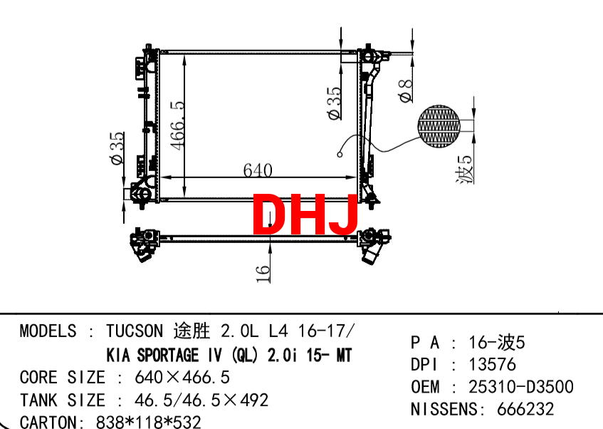 HYUNDAI Radiator 25310-D3500 TUCSON 2.0L L4 16-17/KIA SPORTAGE IV QL 2.0I 15-MT