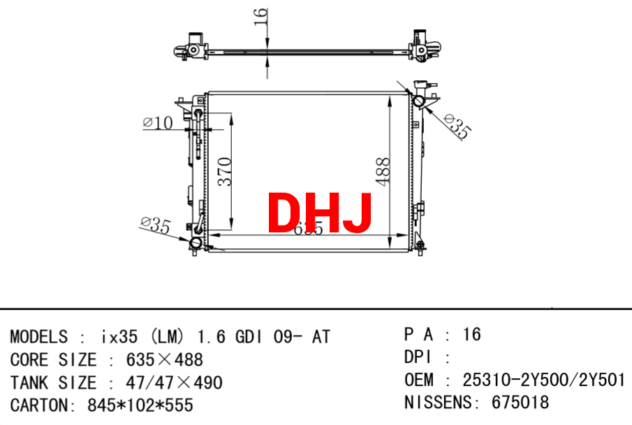 HYUNDAI Radiator 25310-2Y500 25310-2Y501 675018 ix35 (LM) 1.6 GDI 09- AT