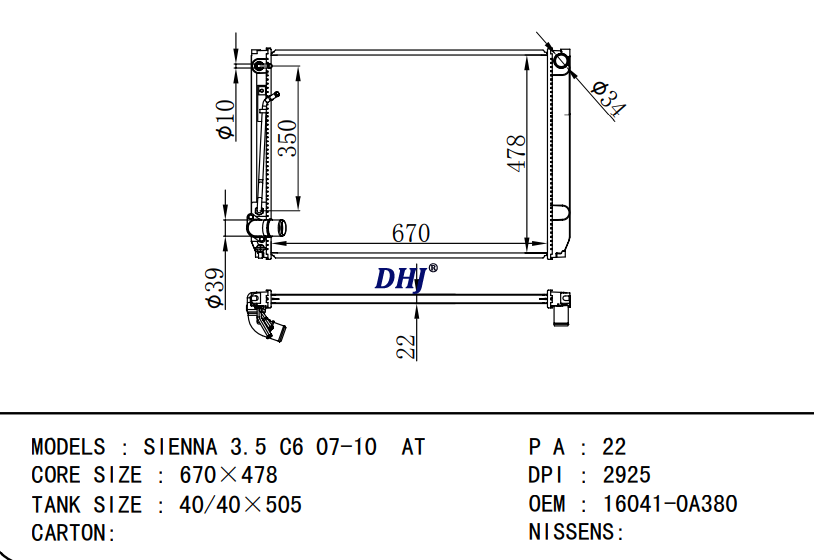 16041-0A380 16410-YZZAW DPI:2925 TOYOTA SIENNA 3.5 C6 07-10 AT radiator