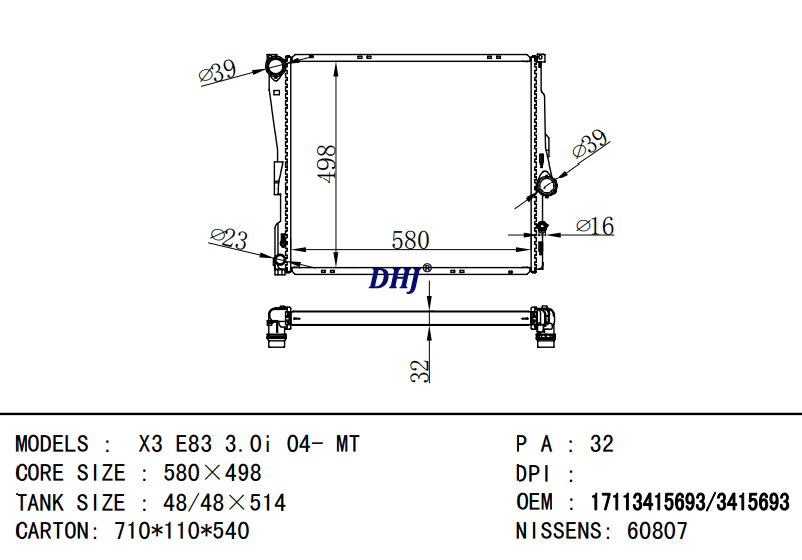 3415693 17113415693 BMW X3 E83 3.0i 04- MT RADIATOR