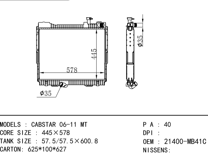 NISSAN AUTO RADIATOR OEM 21400-MB41C CABSTAR 06-11 MT