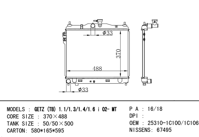 HYUNDAI Radiator 25310-1C100/25310-1C106 GETZ (TB) MT