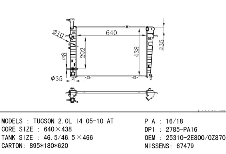 HYUNDAI Radiator 25310-2E800 25310-2E100 25310-0Z870 TUCSON 2.0L I4 05-10 AT