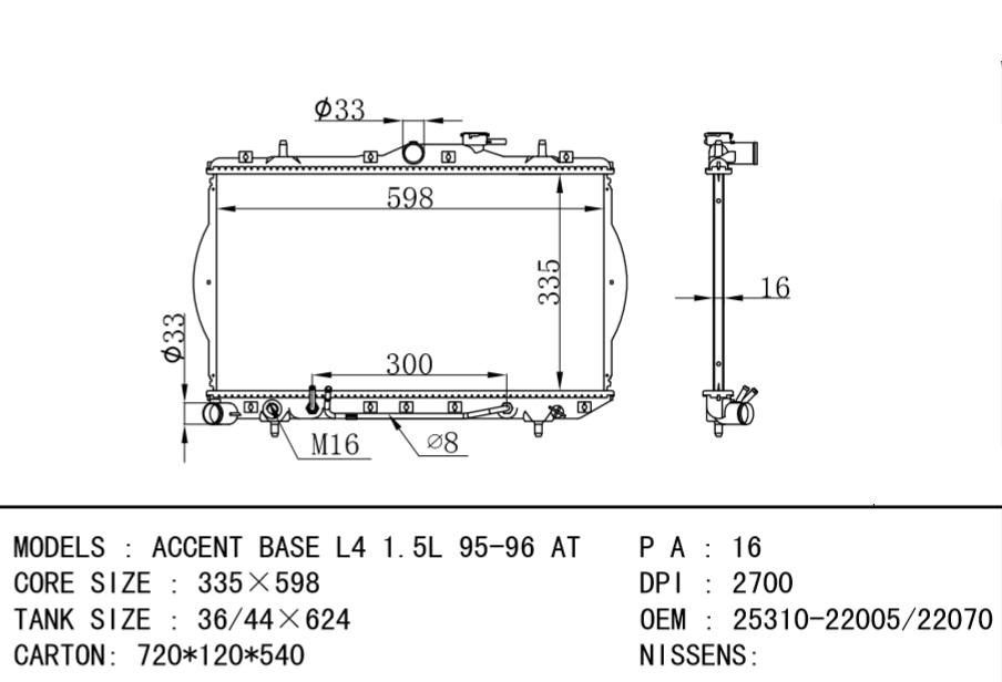 HYUNDAI Radiator 25310-22070 25310-22005 25310-22020 25310-22A00 25310-22000 ACCENT Saloon (X-3) 1.5 i 16V