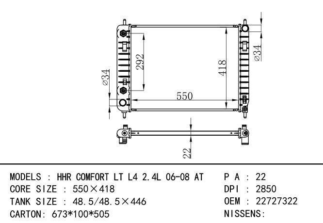22727322 Car Radiator for  GM,DODGE HHR COMFORT LT L4 2.4L 06-08 AT