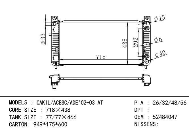 52484047 Car Radiator for  GM,DODGE CAKIL/ACESC/ADE 02-03 AT