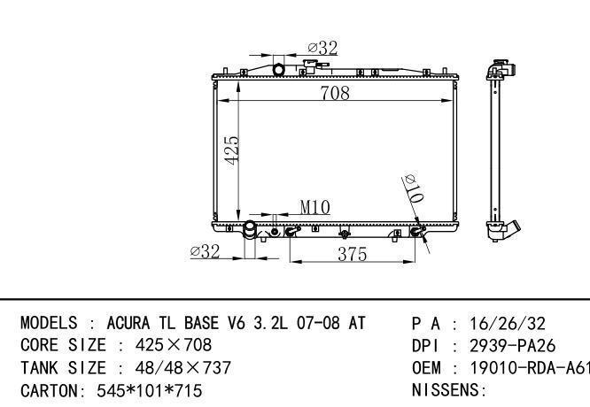 19010-RDA-A61 Car Radiator for  HONDA ACURA TL BASE V6 3.2L 07-08 AT
