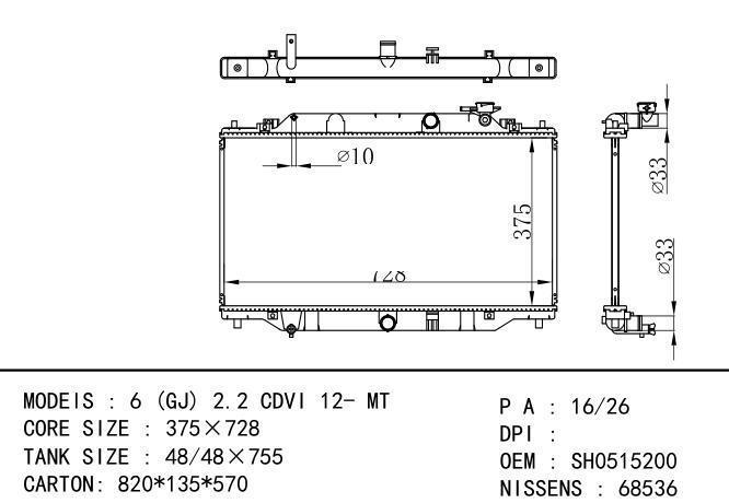 SH0515200 Car Radiator for MAZDA 6(GJ) 2.2 CDVI 12- MT