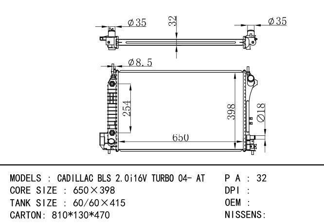  Car Radiator for OPEL CADILLAC BLS 2.0I 16V TURBO