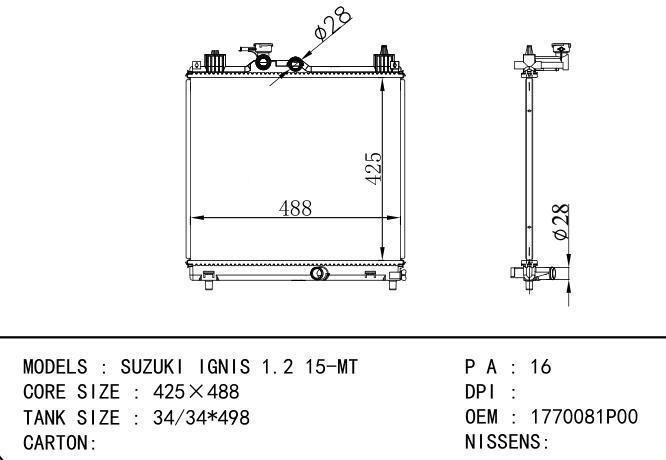 1770081P00  Car Radiator for SUZUKI SUZUKI IGNIS 1.2 15-