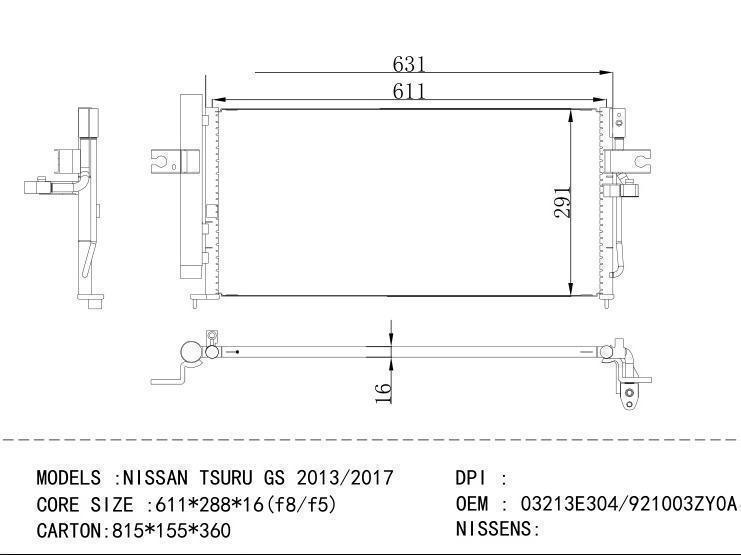 03213E304/921003 ZY 0A Condenser for NISSAN NISSAN TSURU GS 2013/2017